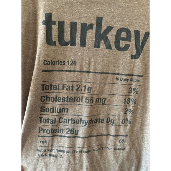 Graphic Tee Women's Small Brown Turkey Nutritional Facts Thanksgiving Crewneck - Picture 2 of 5